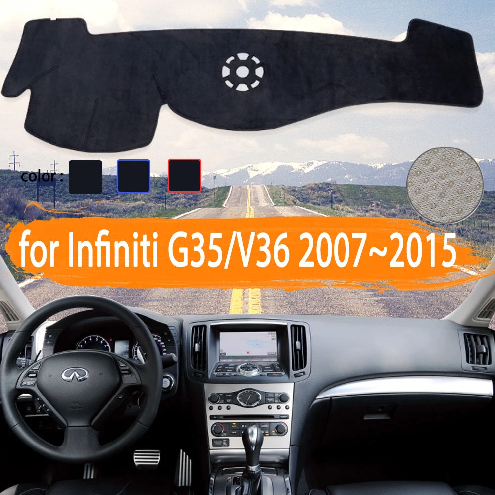 Нескользящий коврик для приборной панели Infiniti G37 G35 G25 2007 ~ 2015 седан купе Nissan Skyline Q40