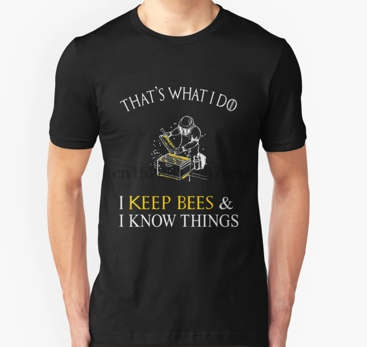 Мужская футболка с принтом That What I Do Keep Bees забавная пчеловодом футболки