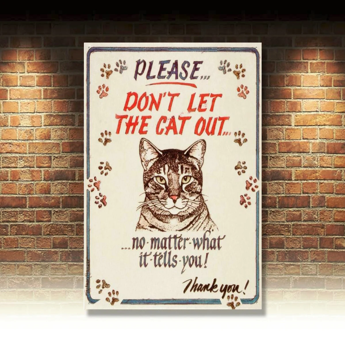 

Металлические ретро-знаки, пожалуйста, не выпускайте кошку из таблички, Оловянная пластина, настенная подвеска