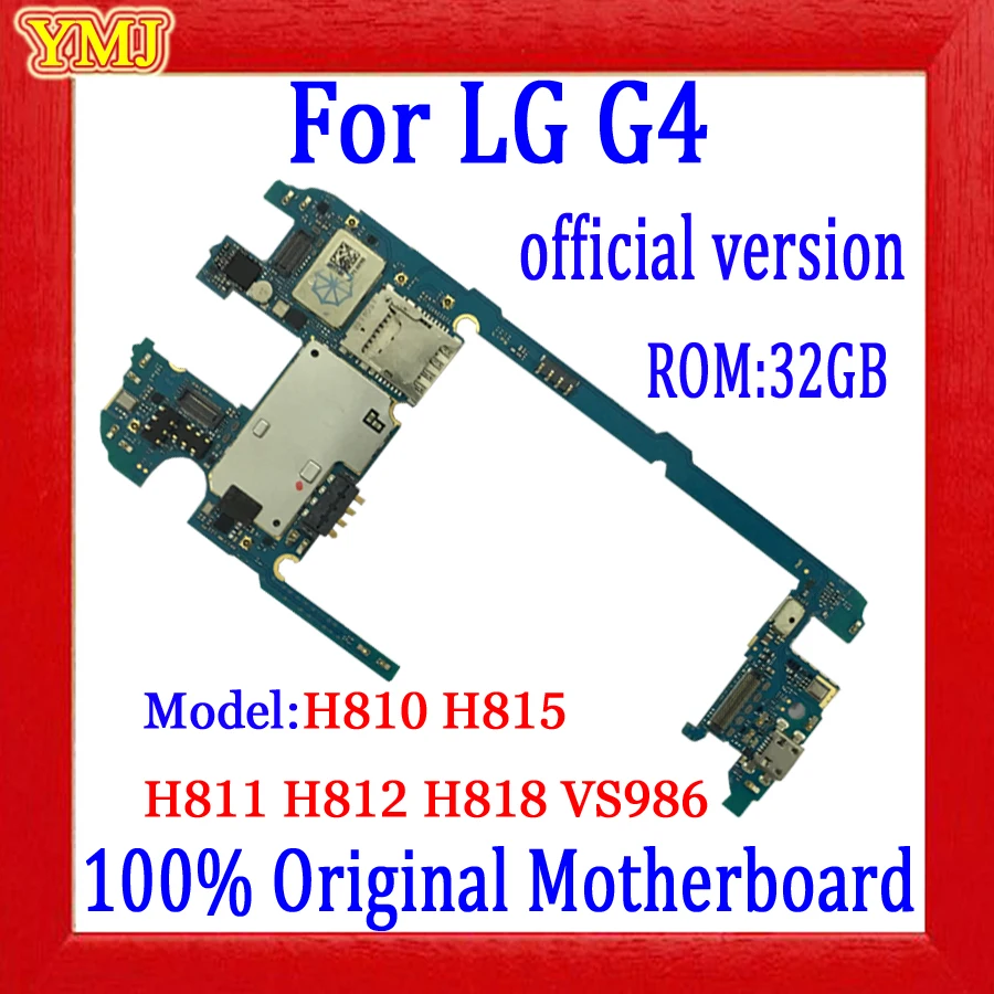 

Материнская плата 32 ГБ для LG G4 H815 H810 H811 H812 H818 VS986, с полными чипами и системной логической платой Android, 100% оригинал протестирован