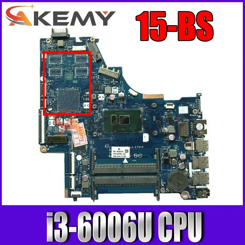

FOR HP 250 G6 15-BS Series Laptop Motherboard 924750-601 CSL50/CSL52 LA-E791P With SR2UW i3-6006u DDR4 MB 100% Tested Fast Ship