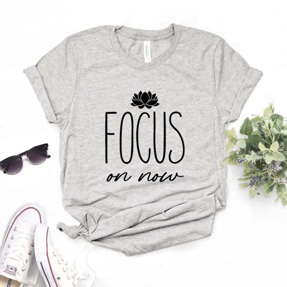 

focus on now yoga Print Women Tshirts Cotton Casual Funny t Shirt For Lady Yong Girl Top Tee Hipster 6 Color NA-856