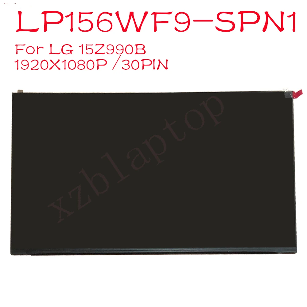15,6 дюймовый 1920*1080 IPS edp 30Pin 60HZ LCD Screen LP156WF9-SPN1 LP156WF8-SPA1 для ноутбука LG 15Z990B lcd Screen