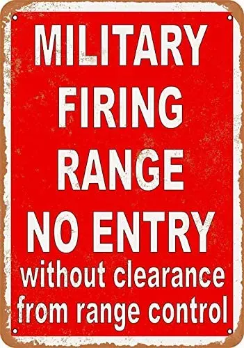 

Metal Sign - Military Firing Range - Vintage Decorative Tin Sign