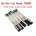 Оригинальная паяльная головка, модель TS80P, фотосессия, фотосессия, Запасной наконечник для пайки K4 D25 B02 BC02 J02, набор инструментов для пайки