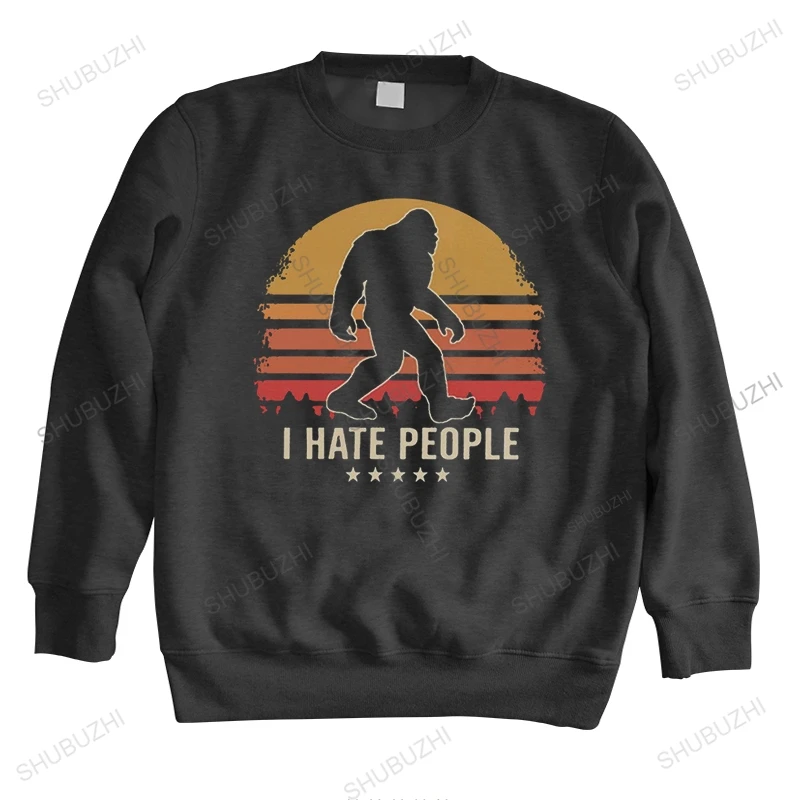 

I Hate People hoody Homme Cotton Bigfoot sweatshirt Top Novelty Casual autumn sweatshirts Humor Graphic hoodie Clothing