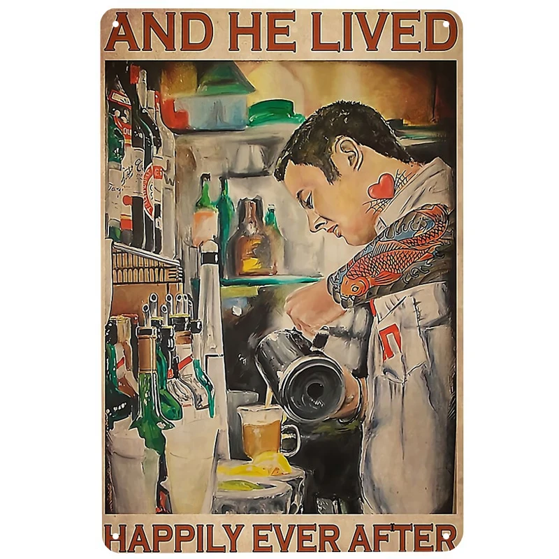 

Bartender lived Happily printed Metal Signs Retro Tin Signs Funny Poster Decor for Bar Pub Club Decoration for Living Room Home
