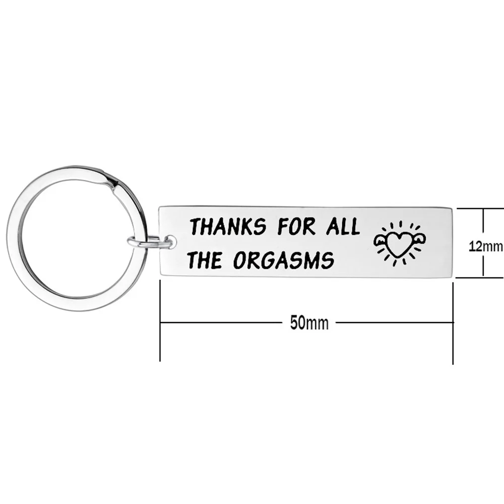 

Thanks For All The Orgasms Stainless Steel Keychain