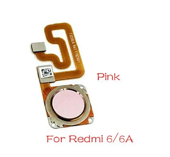 Для Xiaomi Redmi 6A 6 Pro/Redmi 4 Домашний считыватель пальцев Сканер отпечатков пальцев Главная кнопка гибкий кабель - Цвет: Redmi 6 6A Pink