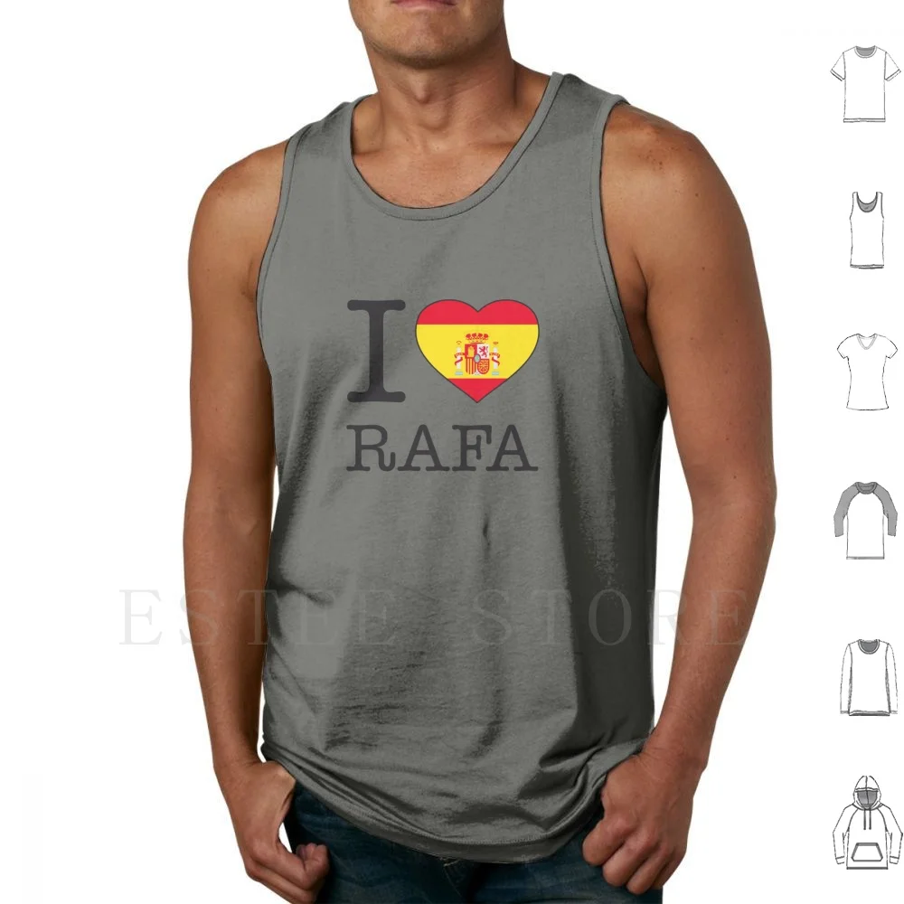 

I Love Rafa Fan Tank Tops Vest Cotton Rafael Rafa Tennis Spain Spanish Espana Name Names Flag Flags I Love Rafa I Heart Rafa