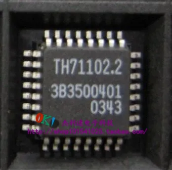

TH71102.2 QFP32 new original authentic spot