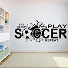 Настенная футбольная наклейка Eat Sleep Play SOCCER Vinyl наклейки на стену с цитатой дети мальчик подросток спальня декор спортивные художественные наклейки роспись