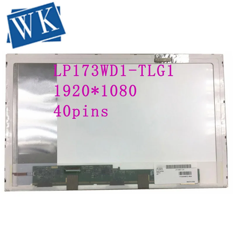   LP173WD1 TLG1 N173O6-L02 LTN173KT02 B173RW01 V.3 B173RW01 V.4 LTN173KT01    Pancel LVDS 40pin