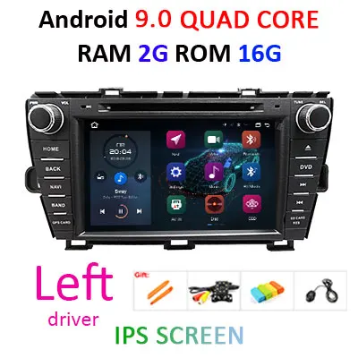 4G+ 64G 8 CORE 2 DIN Android 9,0 автомобильный Радио dvd-плеер gps для Toyota Prius 2009-2013 стерео Мультимедийный блок wifi DSP DVR obd2 ips - Цвет: Left 2G 16G