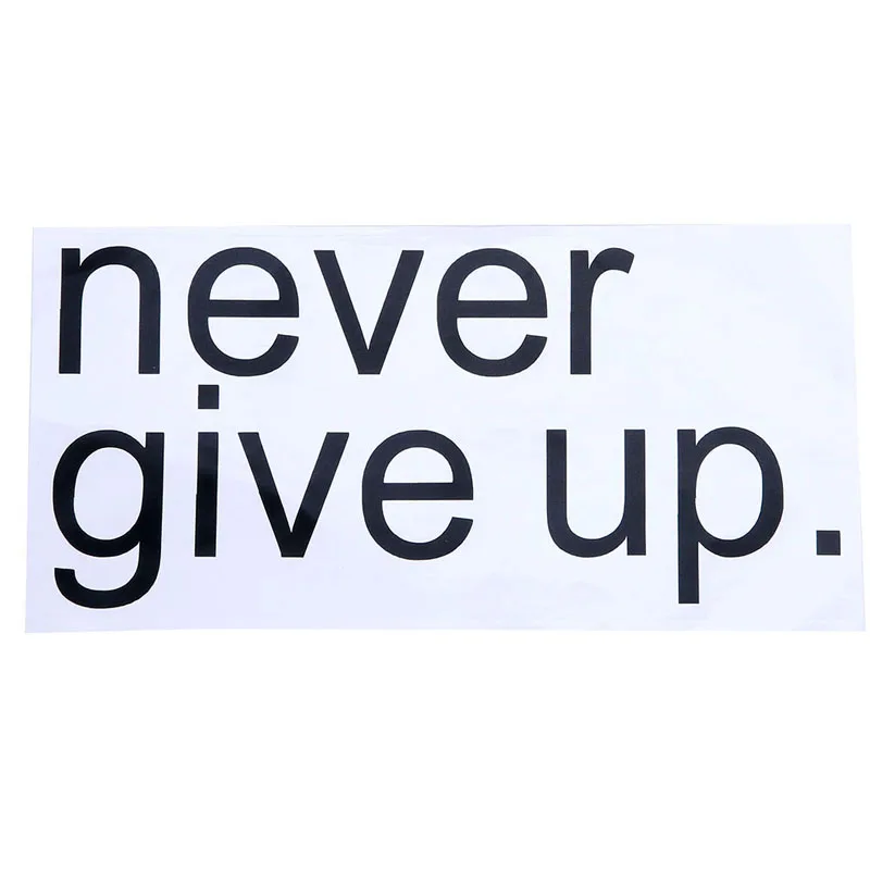 2020 новая наклейка никогда не сдается вдохновляющая виниловая настенная