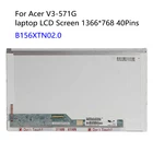 ЖК-экран для ноутбука Acer V3 571G V3-571G V3 571, B156XTN02.0, 1366*768, 40-контактный разъем