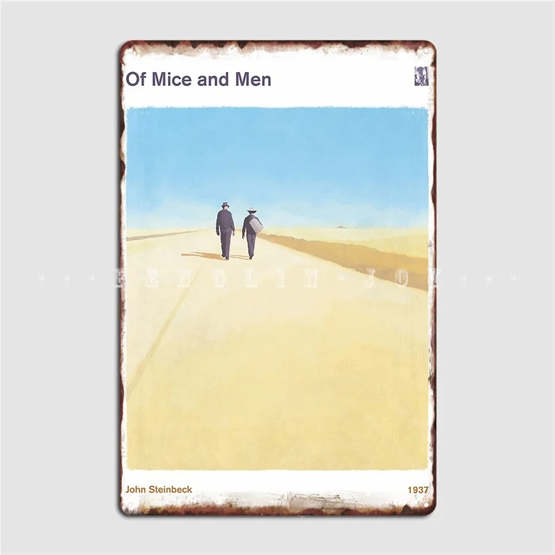 

Of Mice And Men John Steinbeck Literary Bookish Book Lover Metal Plaque Poster Pub Garage Plaques Tin Sign Posters