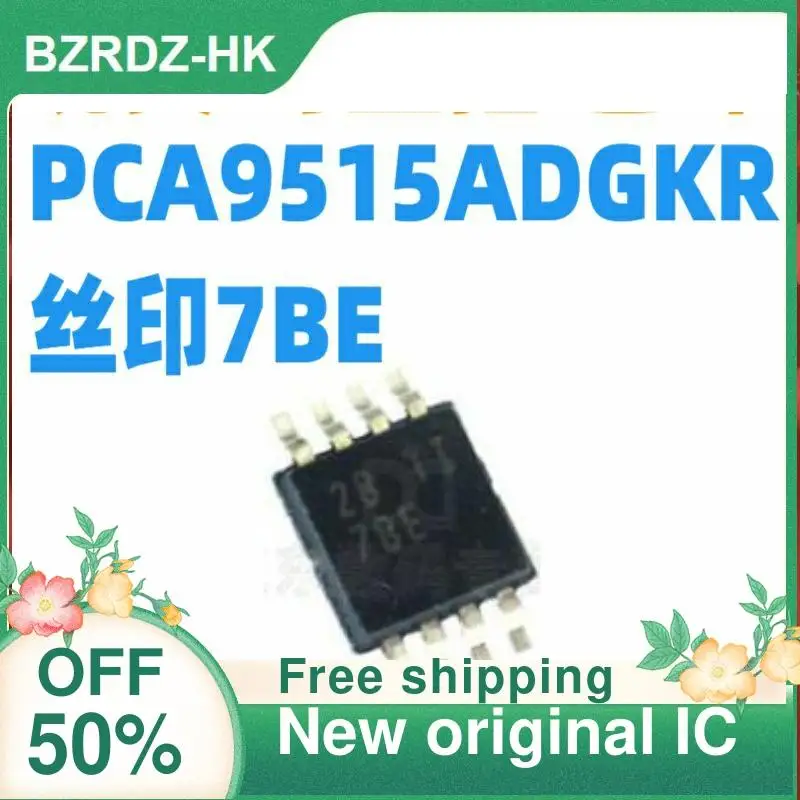 

2-10PCS/lot PCA9515ADGKR PCA9515 MSOP-8 7BE New original IC