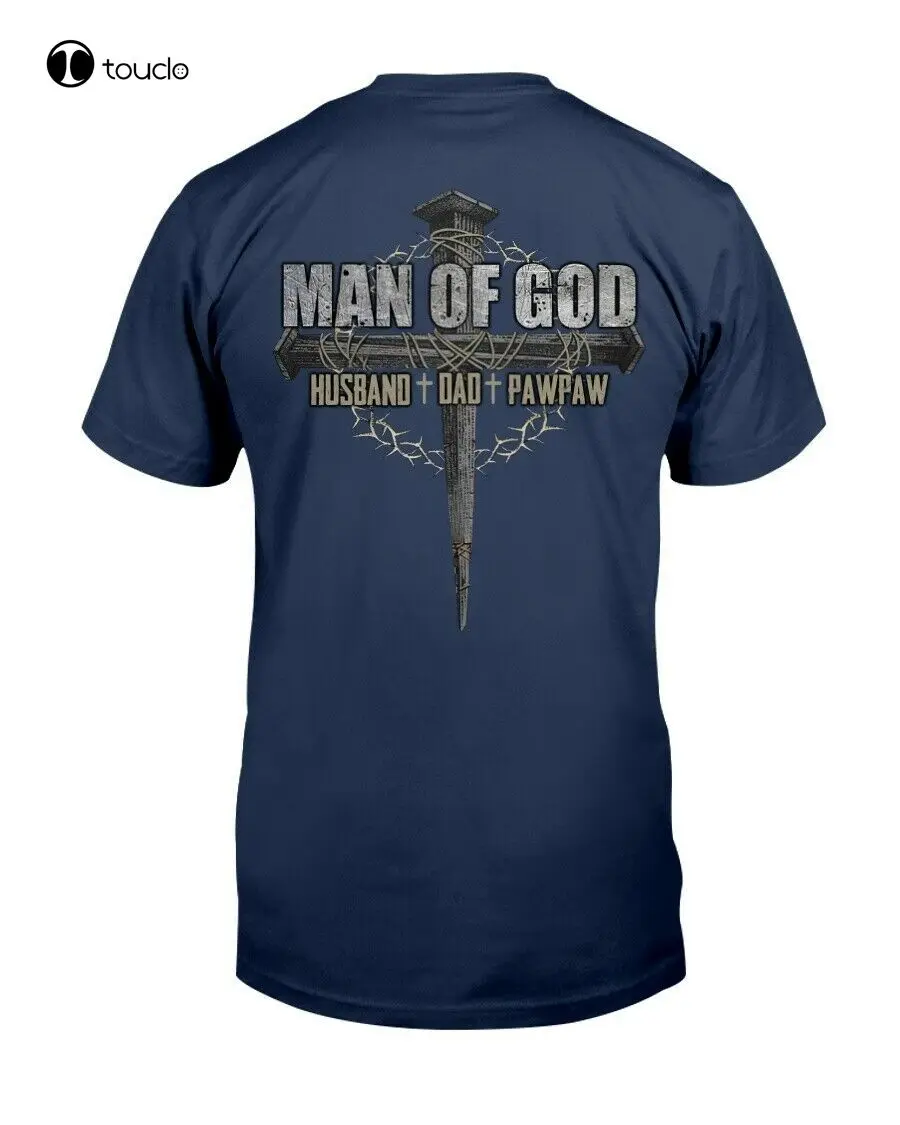 

Man Of God T-Shirt Backside Husband Dad Pawpaw Tee Gift Tee Shirt Custom Aldult Teen Unisex Digital Printing Tee Shirt Xs-5Xl
