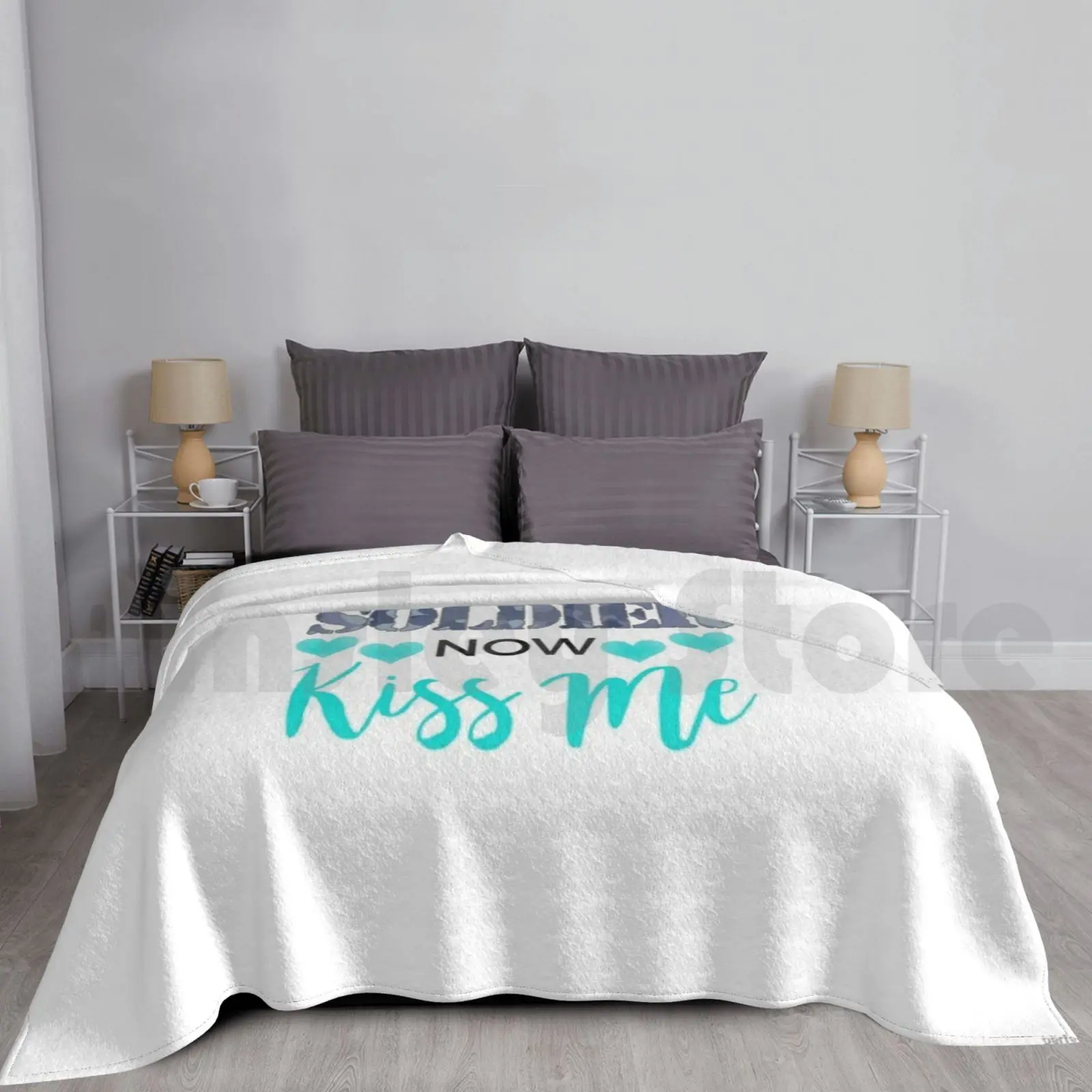 

Welcome Home Soldier Now Kiss Me Deployment Blanket For Sofa Bed Travel Welcome Home Soldier Now Kiss Me