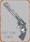 Металлический жестяной знак Phyton Colt, Настенный декор, мужская пещера, военный веер, подарок для дома, бара, паба, декоративные военные постеры 12x8 дюймов