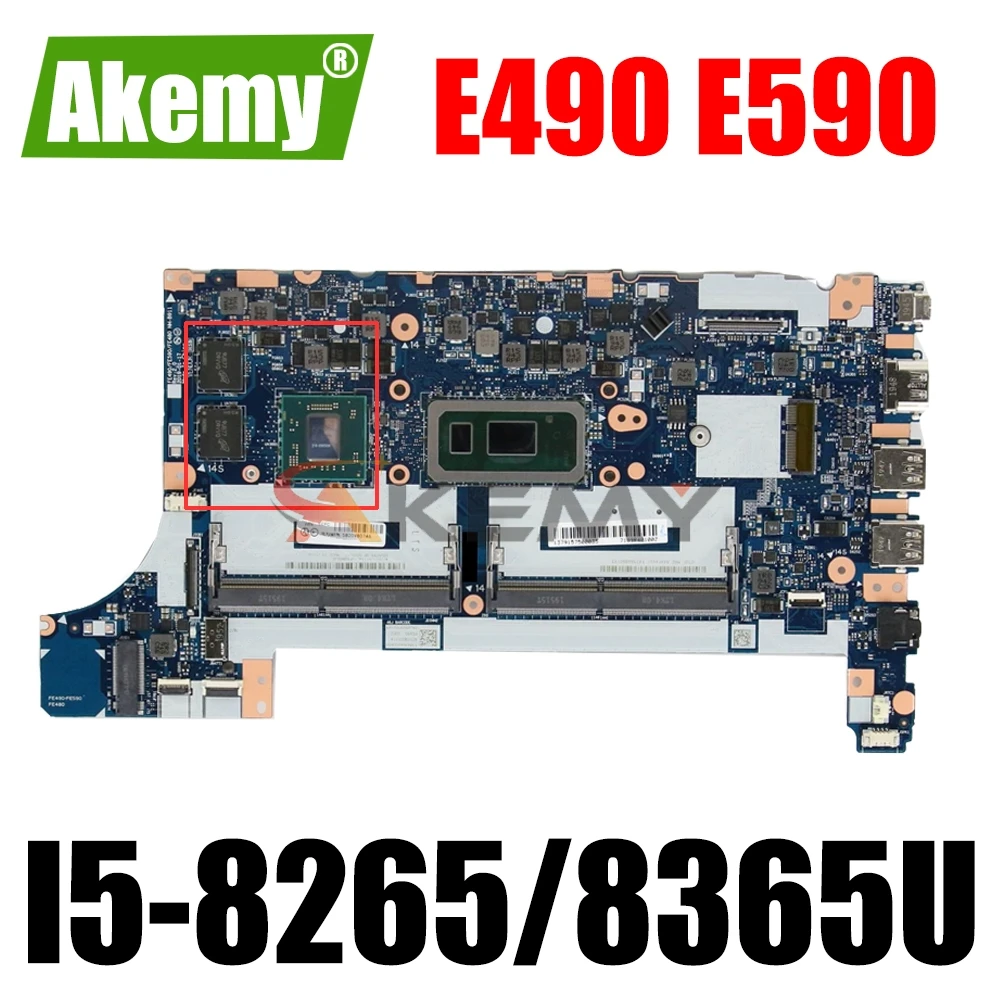 

FE490/FE590/FE480 For ThinkPa E490 E590 NM-B911 laptop motherboard With I5-8265/8365U motherboard 100% fully tested