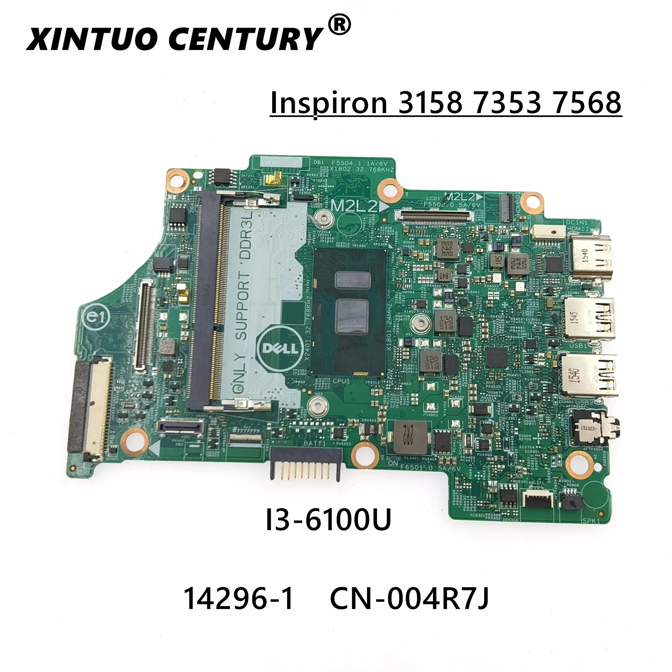 

CN-004R7J 004R7J 04R7J For Dell OEM Inspiron 11 3153 3158 Motherboard PWB 7M6GF 14296-1W/I3-6100U SR2EU 100% tested working