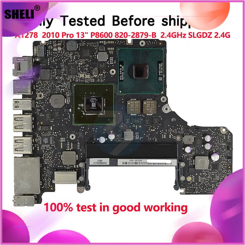 Материнская плата 2 4 ГГц P8600 для Macbook Pro 13 &quotA1278 материнская Mid 2010 EMC 2351 820 2879