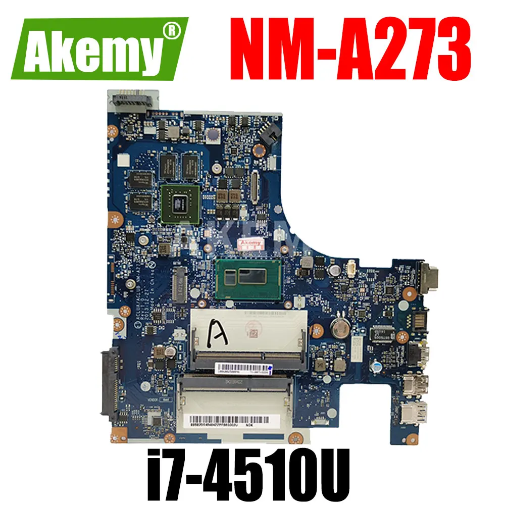 

ACLUA/ACLUB NM-A273 20E7 для lenovo Z50-70 G50-70M Материнская плата ноутбука процессор i7-4510U GPU: GT 840M/820M FRU:5B20G45436