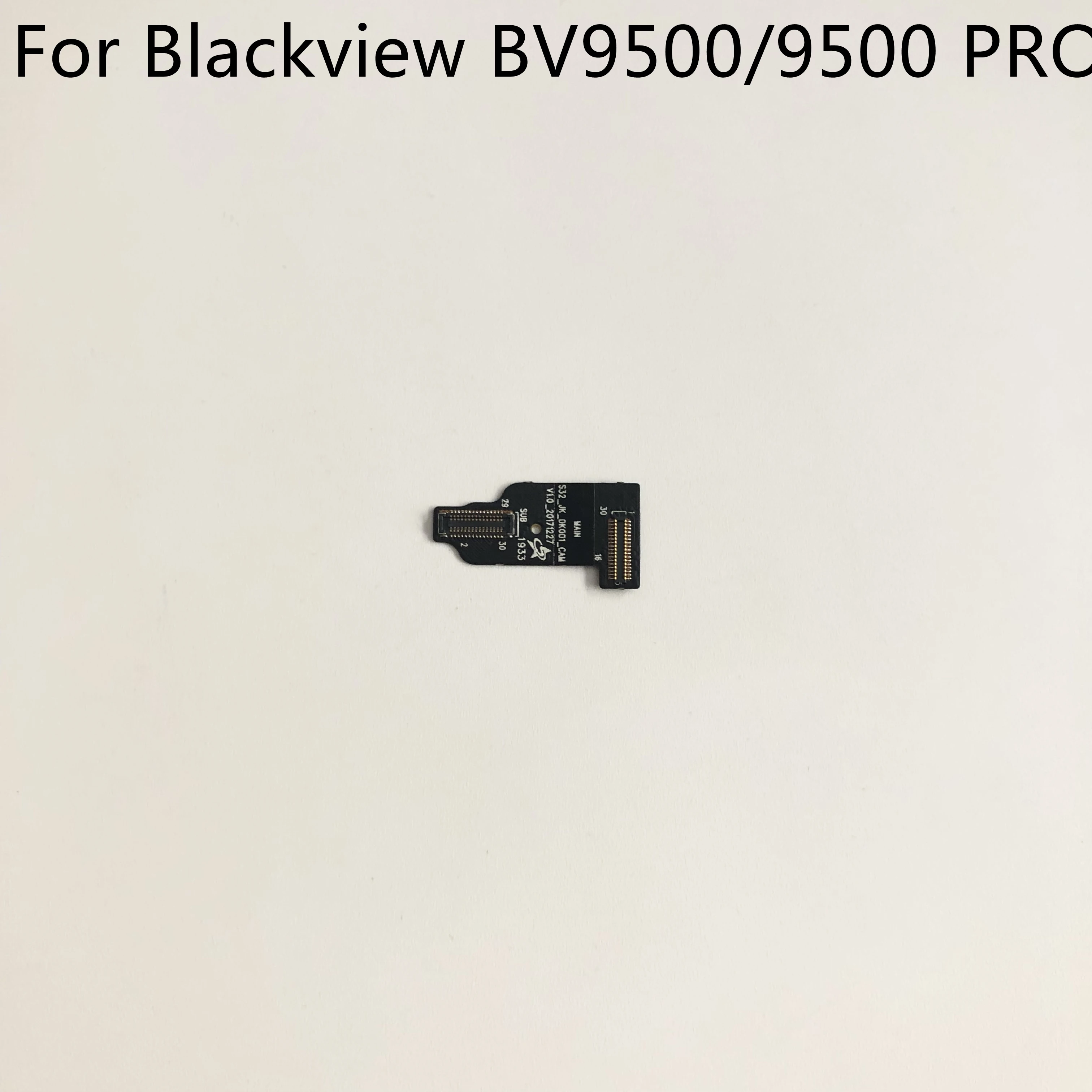 Blackview BV9500 Pro Новая оригинальная видеокамера вывода изображения с микроскопа на монитор линии FPC для Blackview BV9500 MT6763T 5,7 дюймов 2160x1080 смартфон