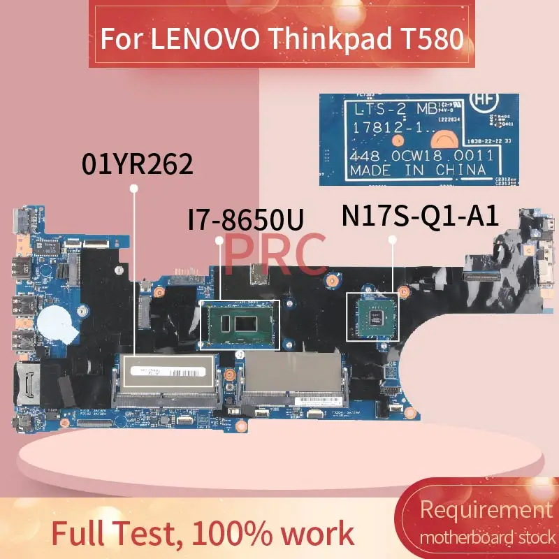 Bestellen 01YR262 Für LENOVO Thinkpad P52S T580 I7-8650U Notebook Mainboard 17812-1 448,0 CW 18,0011 SR3L8 N17S-Q1-A1 Laptop Motherboard