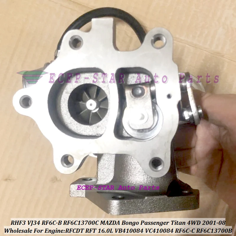 Турбо RHF3 VJ34 VB 410084 VC RF6C-B RF6C-C RF6C13700B RF6C13700C Для MAZDA Bongo Passenger Titan 4WD 01-08 RFCDT RFT 16.0L