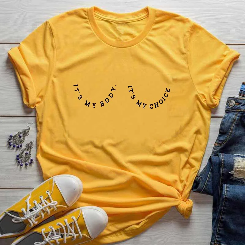 It's My Body Choice футболки с принтом груди женская футболка надписью Rights Feminist Girl power