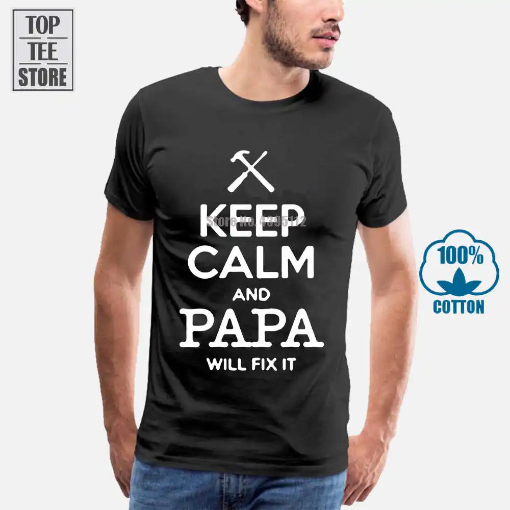 Летняя новая мужская хлопковая Футболка Keep Calm And Papa Fix It подарок для дедушки