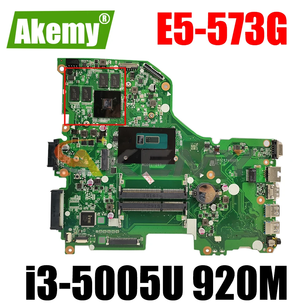 

Материнская плата AKEMY NBMVM1100D NBMVM1100D6 для ноутбука acer Aspire E5-573G DA0ZRTMB6D0, 920M SR27G