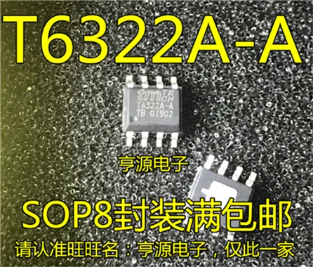 

T6322A T6322A-A T6322A-ADG SOP8