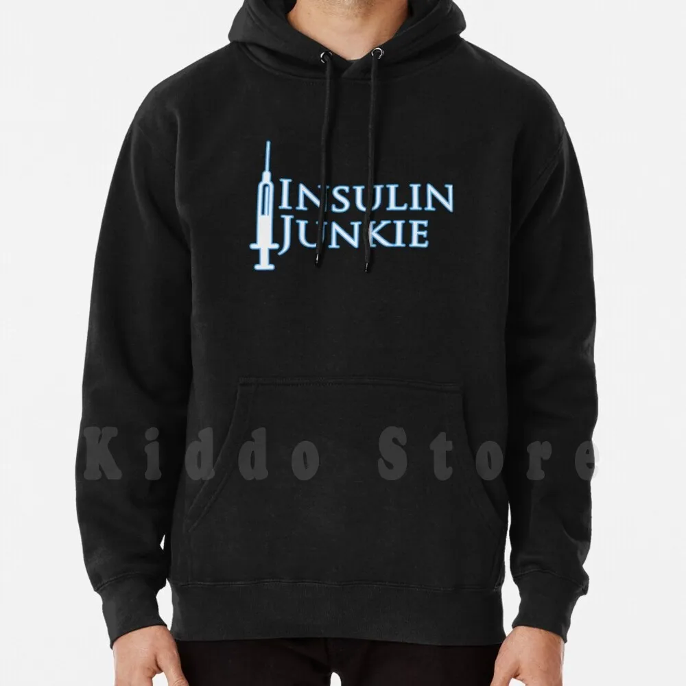 

Insulin Junkie Funny Type 1 Diabetes Humor hoodies long sleeve Diabetes Funny Diabetes Diabetes Diabetes