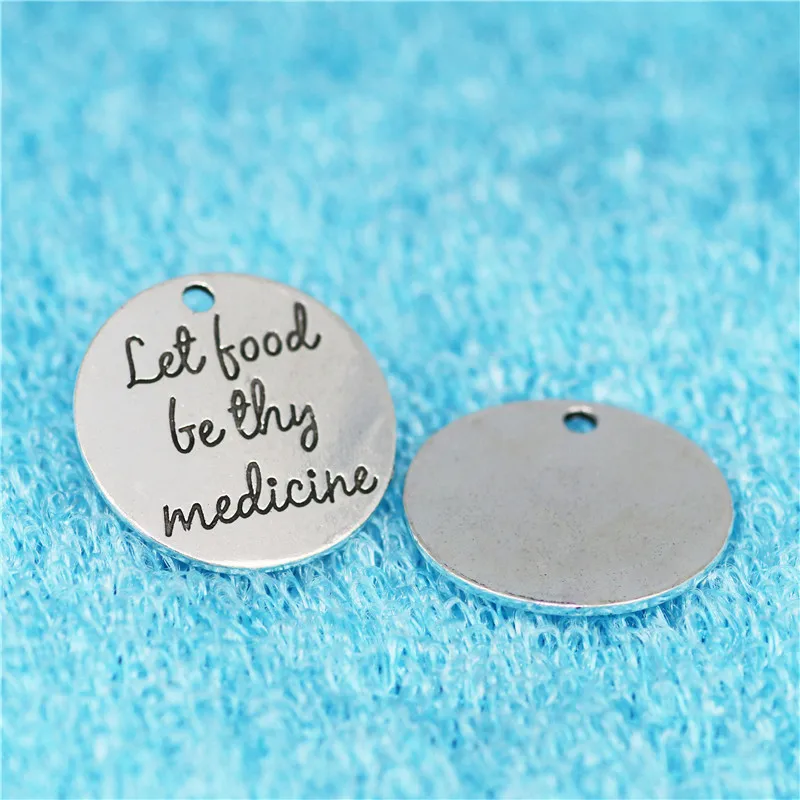 

20шт 25 мм аксессуары из сплава для самостоятельного изготовления ювелирных изделий ручной работы материалы надписи пусть еда будет вашей медицины Шарм для изготовления браслета