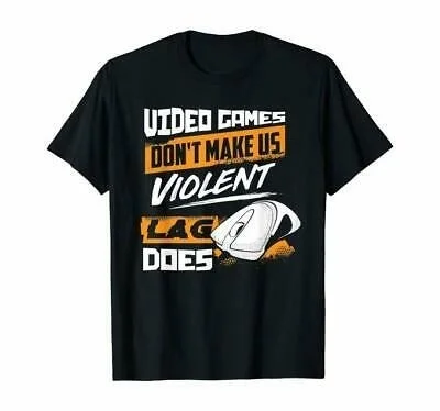 

Kool T-Shirt Don't Make Us Violent Lag Does Gaming Tee Shirt Short Sleeve
