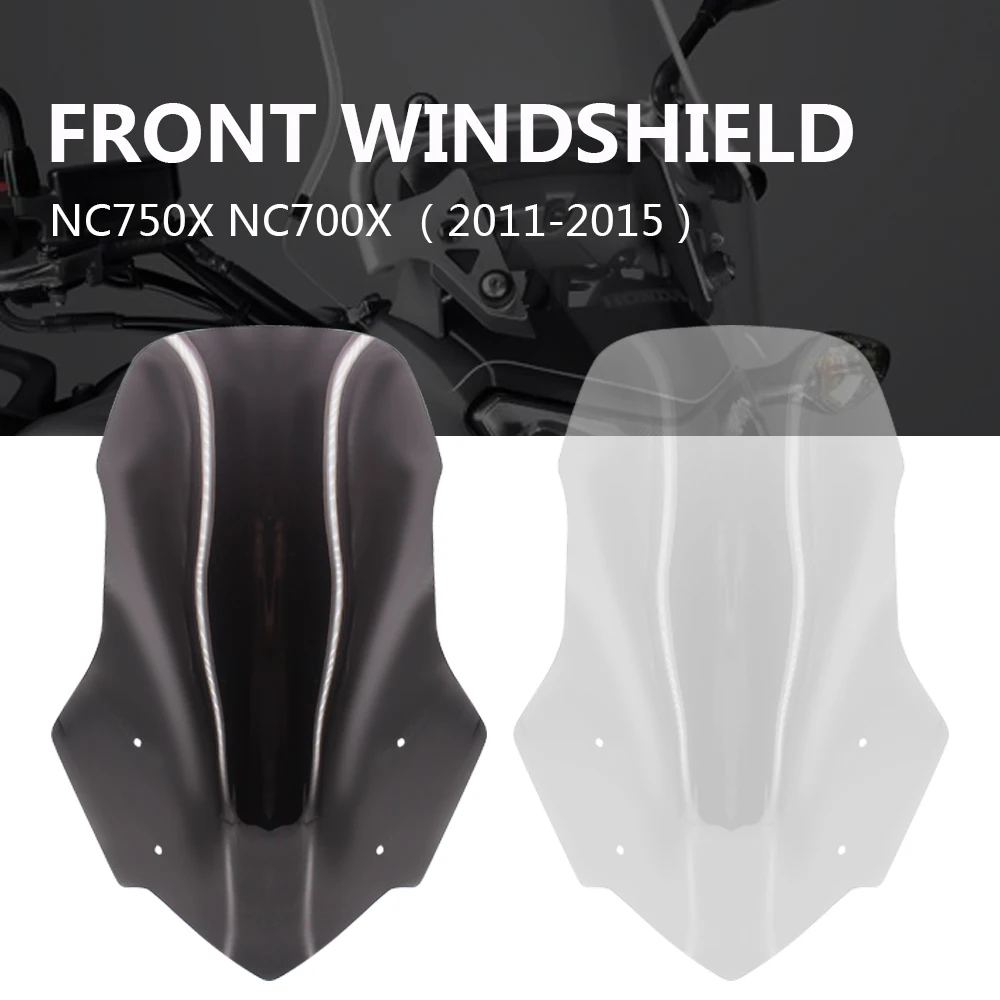 

Windscreen Windshield Wind Shield Screen Protector For Honda NC700X NC750X NC 750 700 X 2011 2012 2013 2014 2015 Accessoris