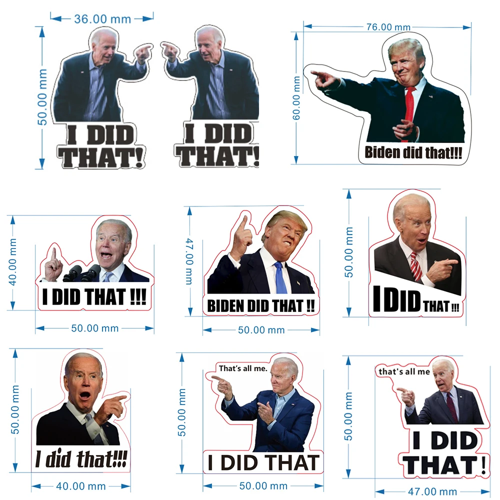 

I Did That Car Stickers Waterproof Joe Biden Funny Stickers DIY Reflective Decals Poster Cars Laptop Fuel Tank Decoration Paster