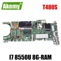 for lenovo thinkpad t480s laptop motherboard nm b471 w cpu i7 8550u 8g ram tested fru 01lv607 02hl820 01lv606 mainboard