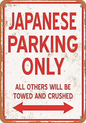 

Engineer Grade tin Sign 12x8in,Japanese Parking Only,Parking Sign Sign Funny Pub Home Decor Aluminum Metal Sign Retro Vintage De