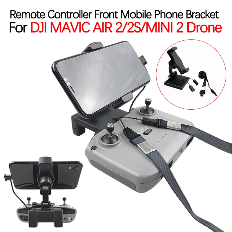

For DJI MAVIC AIR 2 2S MINI 2 Drone Remote Controller Front Mobile Phone Bracket Clip Lanyard Adjustable Angle Holder Accessory