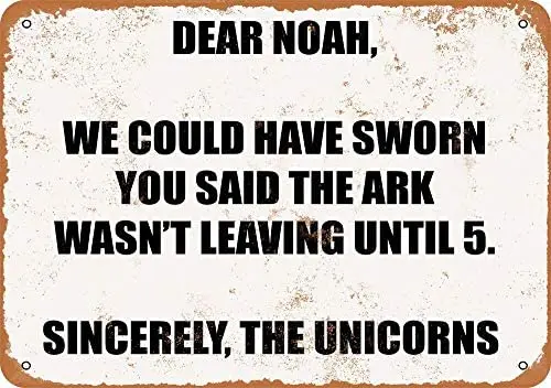 

Noah You Said The Ark Wasn't Leaving Vintage Metal Sign