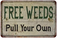 free weeds pull your own vintage look garden chic matte finish metal