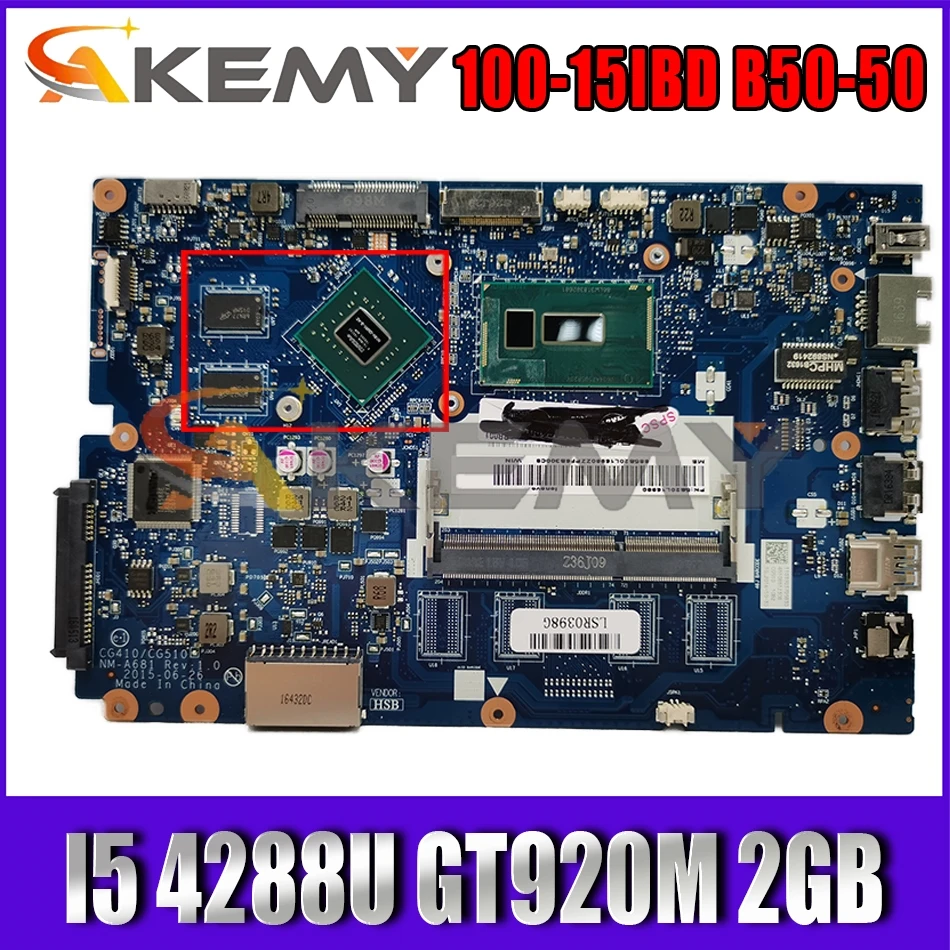

Akemy для Lenovo Ideapad B50-50 100-15IBD Материнская плата ноутбука NM-A681 материнская плата I5 4288U процессор GT920M 2 Гб GPU протестированная 100% работа