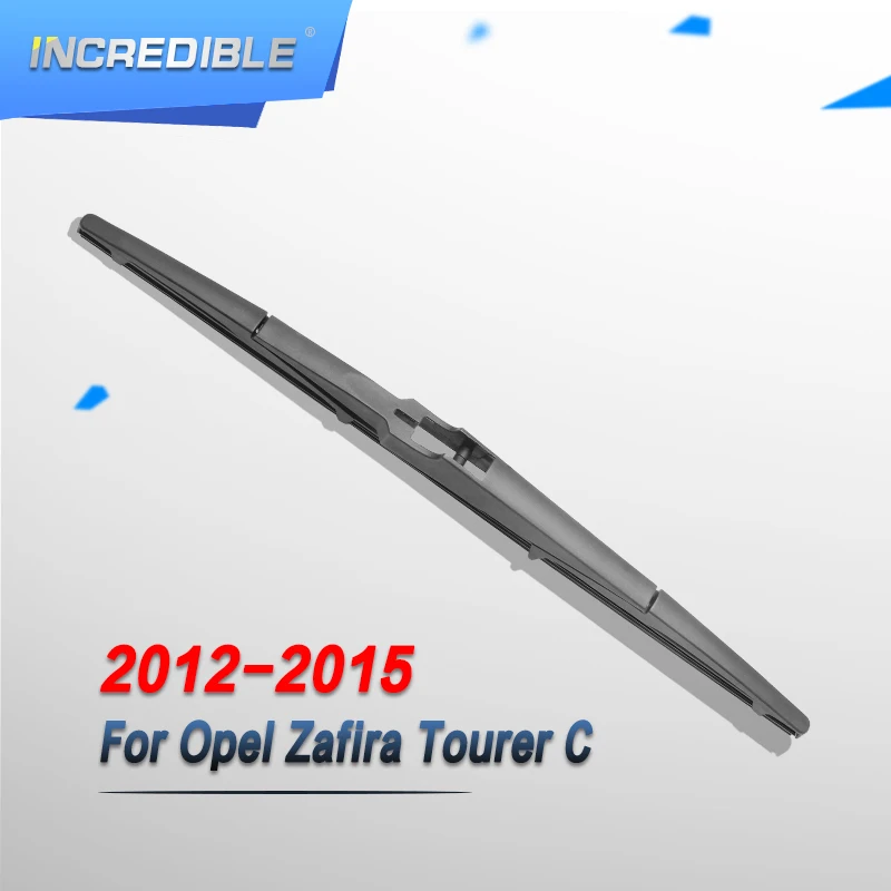 

INCREDIBLE Rear Wiper Blade for Opel Zafira Tourer (C) 2012 2013 2014 2015