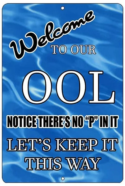 

No Pee In Pool Ool Swim Retro tin sign nostalgic ornament metal poster garage art deco bar cafe shop