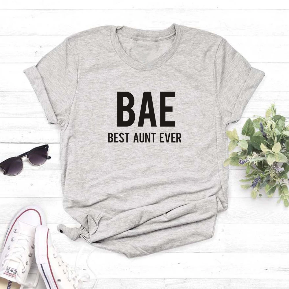Забавные BAE best тетя ever рубашки Повседневная футболка Bae тройник новая Хлопок топы
